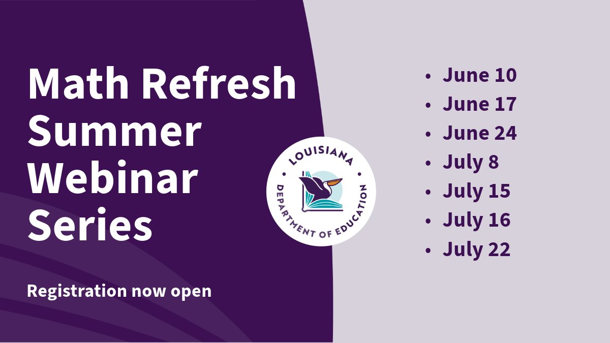 LDOE is excited to offer the Math Refresh summer webinar series. Educators and system leaders will learn how to impact math instruction in the coming year and explore newly released resources to support excellence in mathematics instruction. Learn more: ow.ly/9us150RNL2K