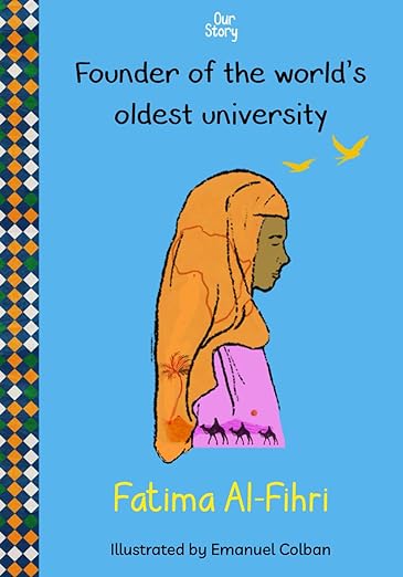 Did you know a woman started the first-ever university? Read FATIMA AL-FAHRI: Founder of the World's Oldest University by Our Story Media @ColbanEmanuel @booksforwardpr sincerelystacie.com/2024/05/childr… #biography #readtolearn #womeninhistory #FatimaAlFahri #bookreview #childrensbook