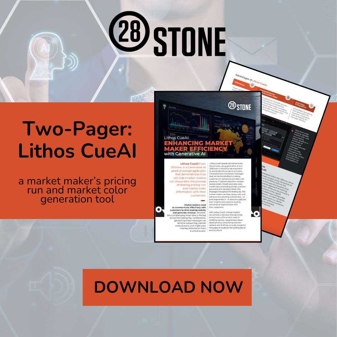 28StoneInc's tweet photo. Meet Lithos CueAI by 28Stone: your AI-enabled assistant for market makers. It streamlines pricing runs and crafts precise and more, further enhancing efficiency and boosting revenue by attracting more business from clients. 

Download our two-pager now: https://t.co/3Ugp7vio1V https://t.co/dJg6gvivWr