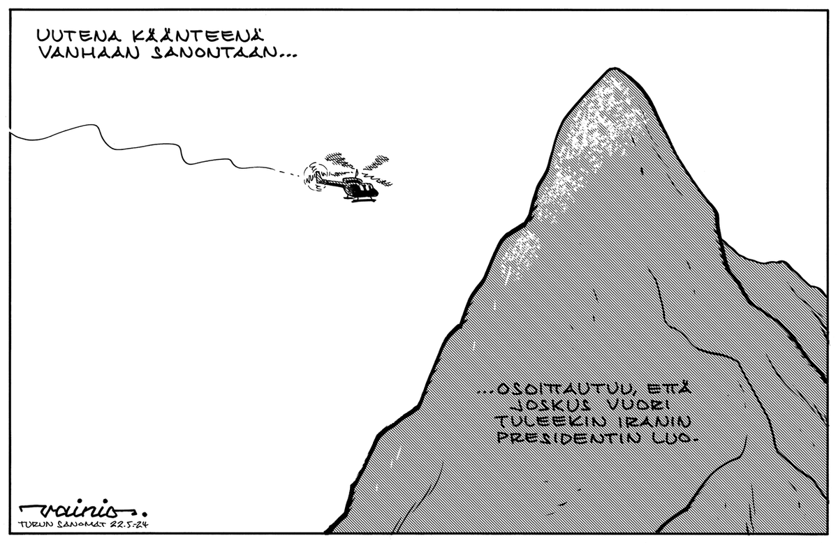 Iranin presidentti. Tulin siihen tulokseen, että tämä oli uutistapahtuma, jonka käsittely edellytti huonoa makua. Turun Sanomat, 22.5.2024.