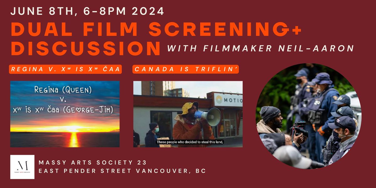 Join Massy Arts and Filmmaker Neil Aaron Saturday June 8th at 6pm for a screening & discussion of his two films Canada is Triflin & Regina v. xʷ is xʷ čaa. bit.ly/3UT1QEd