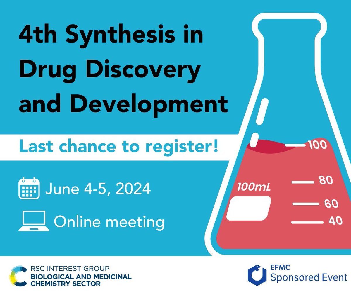 🔬 BMCS 4th Synthesis in Drug Discovery and Development 2024 💻 Virtual Meeting 📅 June 4-5, 2024 ⏳ Registration Deadline: June 3, 2024 🔗 rscbmcs.org/events/sddd24/ #SDDD24 #DrugDiscovery #MedicinalChemistry #SyntheticMethods #VirtualSymposium