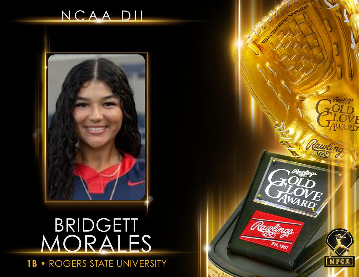NCAA DII Rawlings Gold Glove Award Winner - 1B - Bridgett Morales 🏆 #TeamRawlings #RawlingsGoldGloveAward @NFCAorg