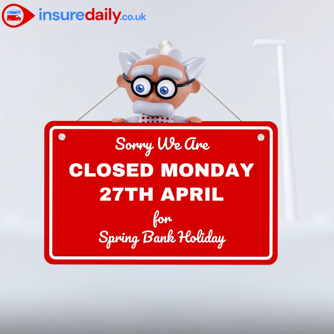 InsureDailyUK's tweet photo. Heads up! Due to the upcoming UK bank holiday weekend, we'll be closed on Monday 27th May.

Enjoy the long weekend!

#UKBankHoliday #LongWeekend #HolidayClosure #InsuranceCoverage #HolidayHours #HolidayInsurance #BankHoliday #SafelyInsured #CarInsurance #Closed #Spring https://t.co/JMKHwWisFl
