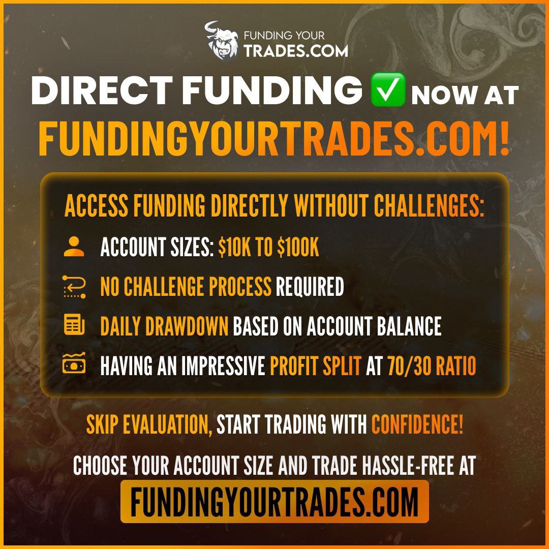 Get Direct Funding at FundingYourTrades.Com! 💵 Skip the challenges. Choose accounts from $10K to $100K. 💰 Enjoy a 70/30 profit split. ✔️ Start trading today with no evaluations. Visit FundingYourTrades.Com! #directfunding #propfirm #tradingchallenge