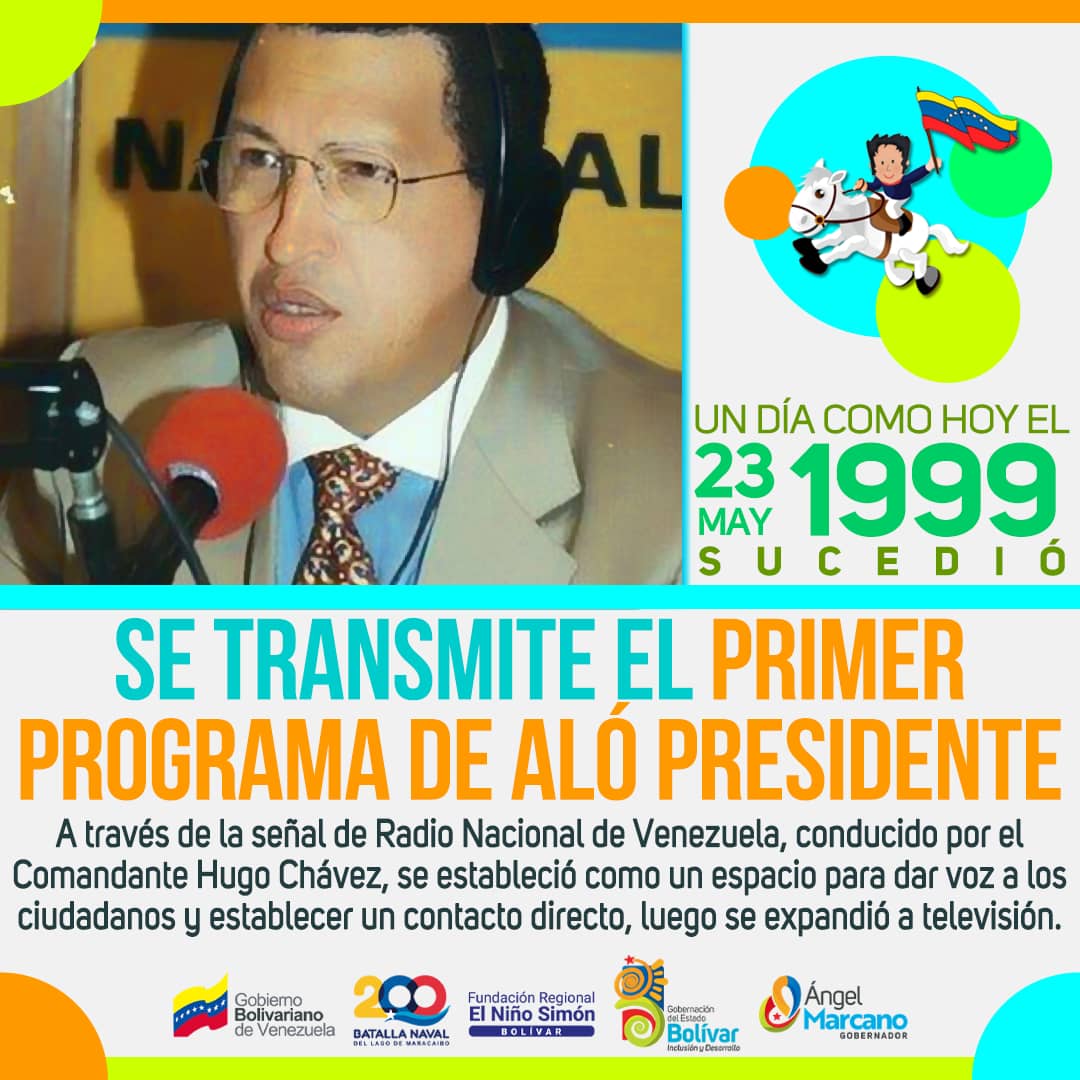 #TalDíaComoHoy #23Mayo de 1999, el líder de la Revolución Bolivariana, Hugo Chávez, inició al programa 'Aló, Presidente' a través de Radio Nacional de Venezuela (RNV).
#FrnsEdoBolívar
#GestiónAngelMarcano
@nicolasmaduro
@fnnsimon
@yajairaapsuv
@amarcanopsuv
@_laavanzadora