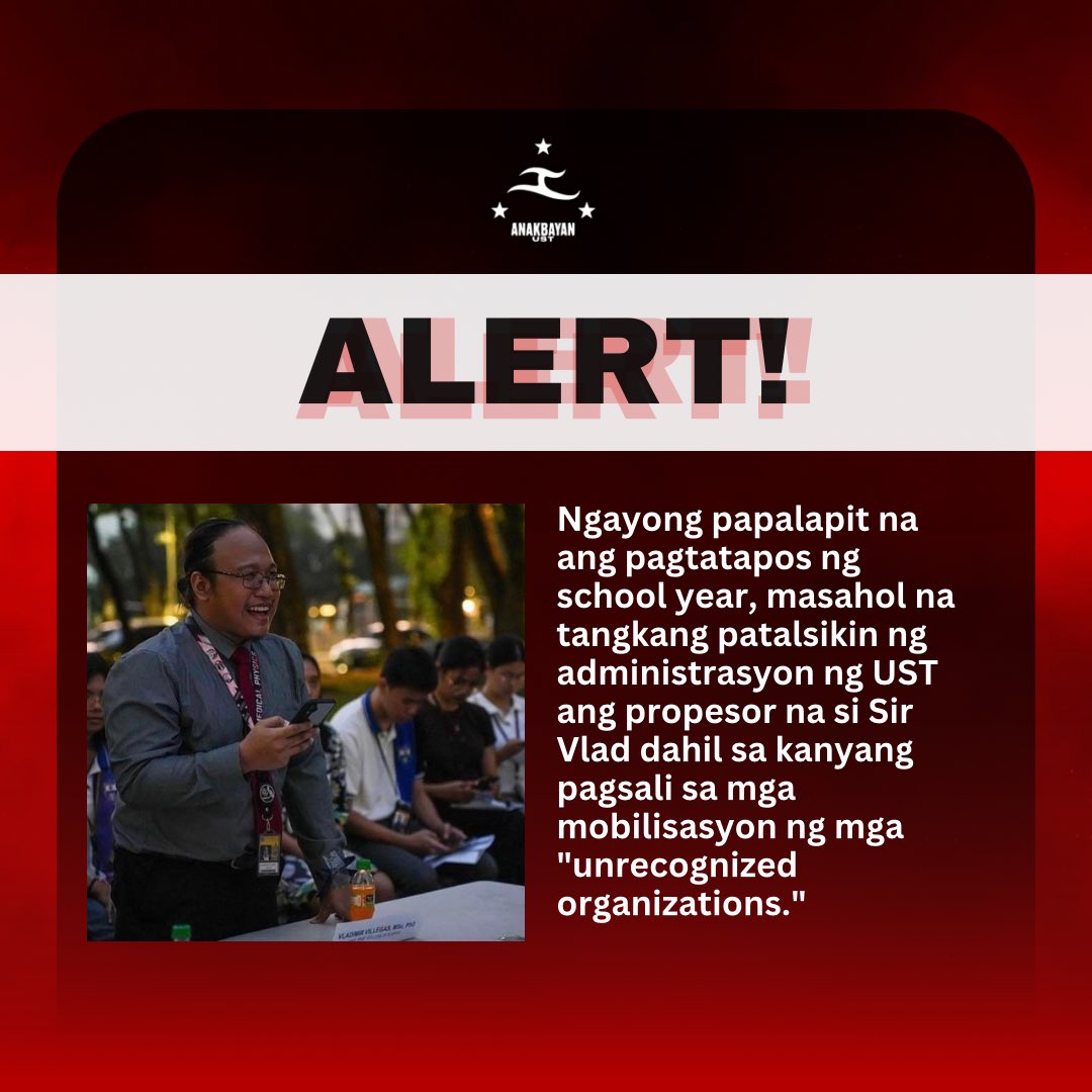 Ang hakbang na ito ay banta sa kalayaan sa akademya at karapatan sa mapayapang pagtitipon. Nananawagan kami sa komunidad ng UST na magkaisa at ipagtanggol si Propesor Sir Vlad at ang ating mga karapatan bilang mga miyembro ng isang mapanupil na institusyon. #StandWithSirVlad