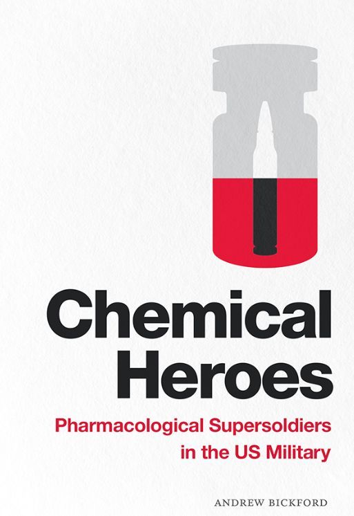 📚 New book review by Traben Pleasant 'Chemical Heroes: Pharmacological supersoldiers in the US military' from @DukePress ⌲ By Andrew Bickford (2021) #AnthroTwitter #AnthroBooks Read it here! ⬇️ buff.ly/3UFjsUe