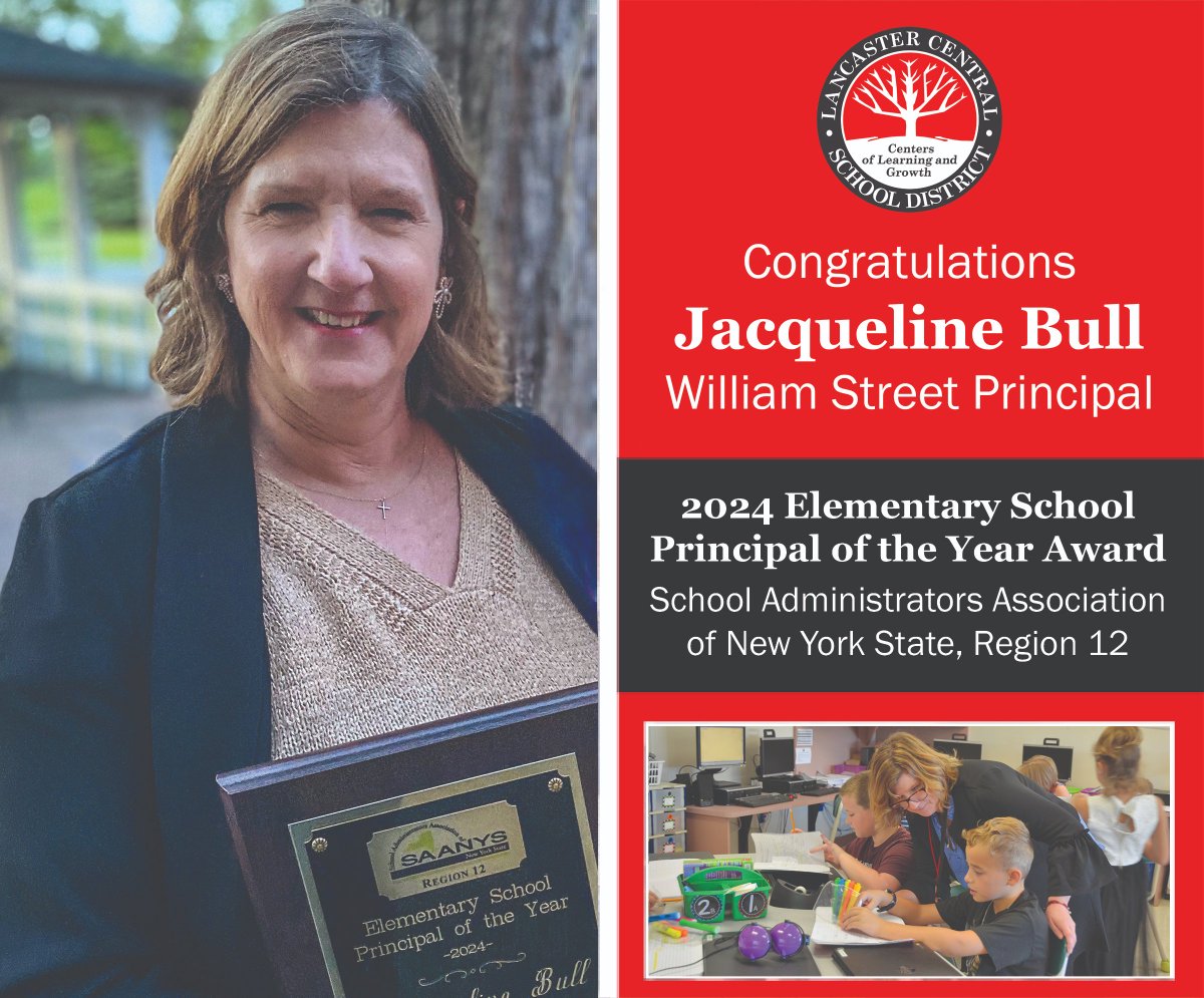 LancasterCSD's tweet photo. Congratulations to William Street School principal Jacqueline Bull, who received the 2024 Elementary School Principal of the Year Award from Region 12 of the School Administrators Association of New York State! Read more: https://t.co/3yinLfBXtl @WilliamStreet14 https://t.co/P8YxfsdL1X