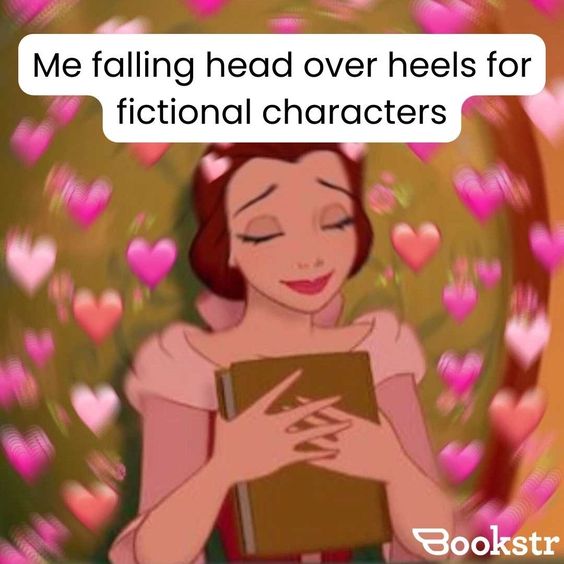 Falling in love with fictional characters is a common occurrence here at Bookstr. 

[🤪Meme by Krysten Winkler]

#fictionalcharacters #bookmeme