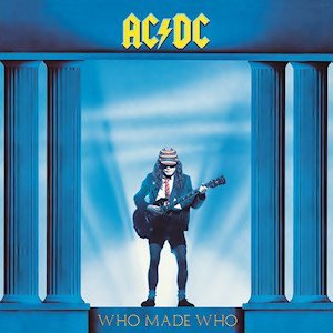 #OnThisDay, 1986, #ACDC - 'WHO MADE WHO'