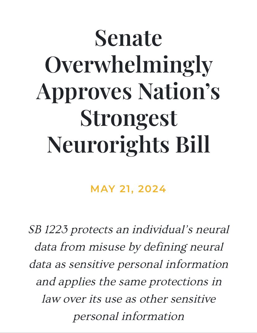 Senate overwhelmingly approves nation’s strongest neurorights bill (May 21, 2024) : sd13.senate.ca.gov/news/press-rel…