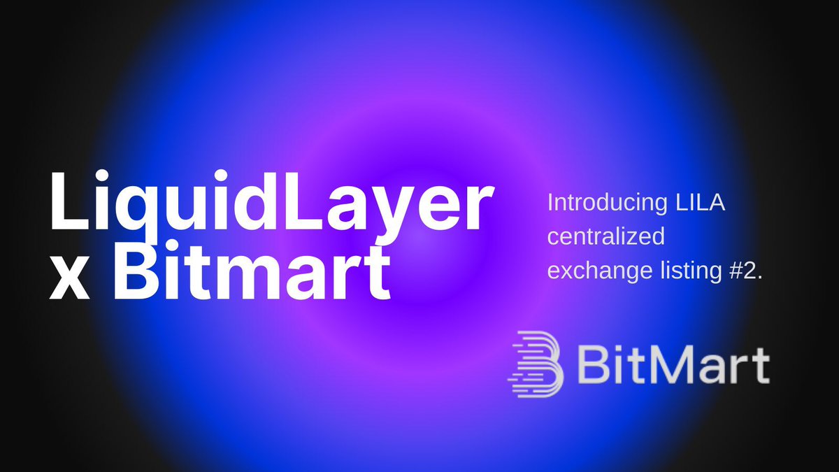 Trading is now live on <a href="/BitMartExchange/">BitMart</a>! $LILA is officially available for trading.

This second #CEX listing has further increased the liquidity of LiquidLayer's native token, ensuring a smoother trading experience. Please note that the LiquidLayer mainnet is not currently