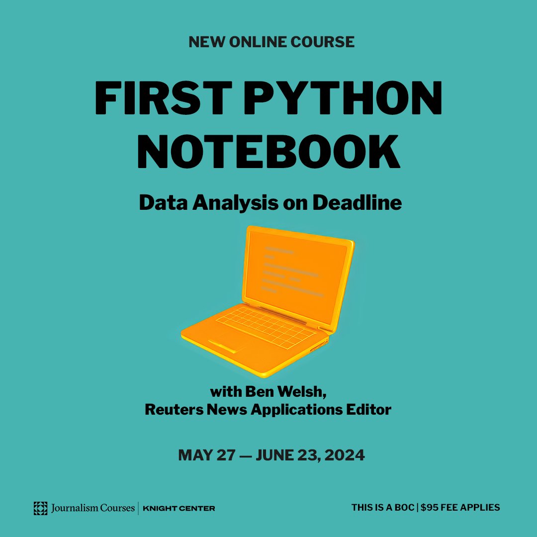 KnightCenterUT's tweet photo. Excited to offer the "First Python Notebook" course with @reuters News Applications Editor, @palewire! Learn Python for data analysis from May 27 to June 23. Limited spots available, register now for $95: https://t.co/asFeKxqCgm #Python #DataAnalysis #JournalismCourses #ddj https://t.co/Rp6ebnv489