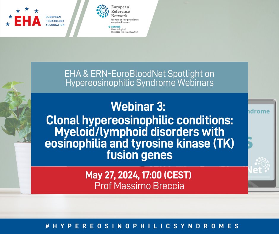 🎤 Join us for the 3rd webinar in the #HypereosinophilicSyndromes series! Prof Massimo Breccia will dive into #myeloid & #lymphoid disorders with eosinophilia and tyrosine kinase (TK) fusion genes. ✏️ Register here: eha.fyi/EHA-ERN_HESweb…