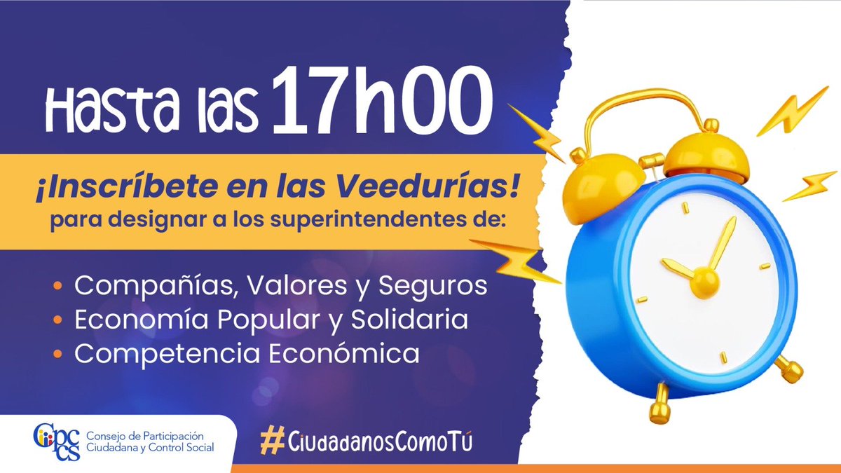 ⏰ Recuerda
Hoy termina el plazo para unirte a las Veedurías Ciudadanas que vigilarán la transparencia en los procesos de designación de los superintendentes de @SEPS_Ec, @Competencia_Ec y @SuperciasEC.  

Apresúrate, recibimos tus inscripciones en las oficinas del #CPCCS en todo