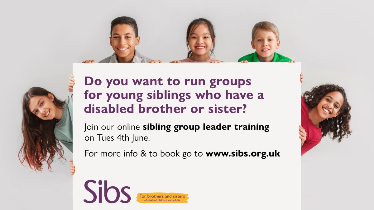 Join our next training session on Tuesday 4th June for anyone wishing to run a sibling support group for children and young people who are growing up with a disabled brother or sister. To find out more and book your place to to sibs.org.uk/sibs-workshops…