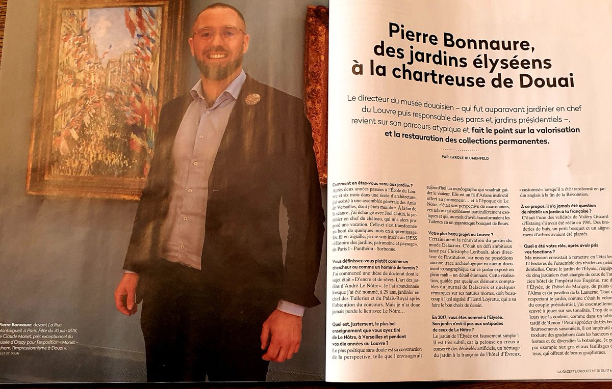 Très bel article de la gazette de l'hôtel Drouot sur Pierre Bonnaure, directeur du musée de la Chartreuse à Douai (où je suis né) et précédemment jardinier en chef au Louvre et Tuileries et responsable des parcs de la Présidence de la République !