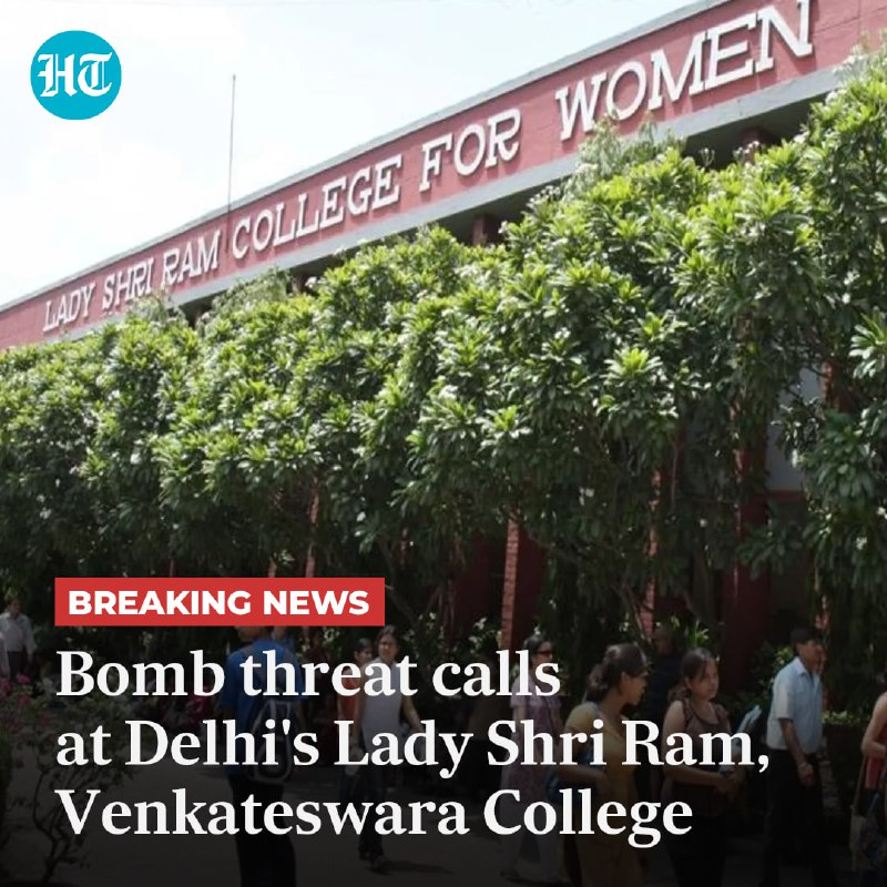 #DelhiUniversity's #LadyShriRamCollege and #SriVenkateswaraCollege received calls regarding bomb threats following which fire tenders and #DelhiPolice reached the spot, news agency #ANI reported. Details here: hindustantimes.com/cities/delhi-n…