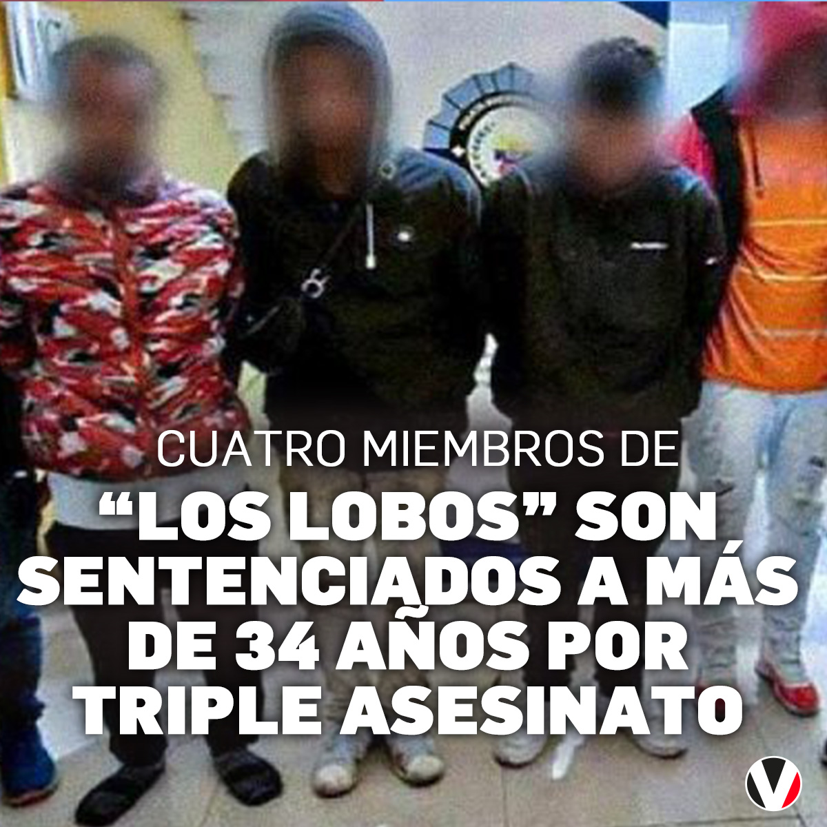 Condenan a integrantes de 'Los Lobos' tras ser hallados culpables de un triple asesinato ocurrido en #Riobamba Esto se sabe sobre el crimen: v.vistazo.com/4bTVFXH