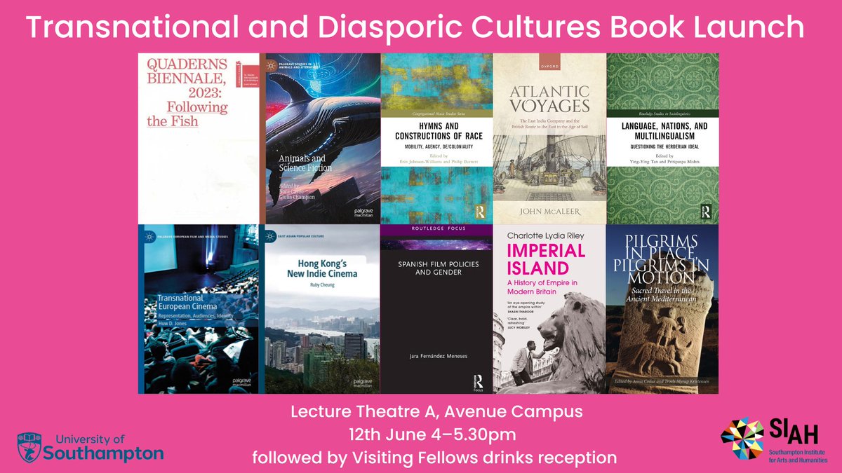 Our Transnational and Diasporic Cultures Book Launch celebrates the landmark publications & blue-sky research of colleagues in Arts and Humanities

12th June 4–5.30pm roundtable led by doctoral students followed by reception
Lecture Theatre A Avenue Campus
eventbrite.co.uk/e/siah-transna…