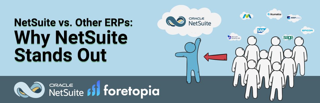 Looking for the perfect ERP solution? Check out our latest blog post on NetSuite vs. Other ERPs: Why NetSuite Stands Out. Discover the top reasons why NetSuite is the unrivaled choice for businesses. foretopia.com/netsuite-vs-ot… #NetSuite