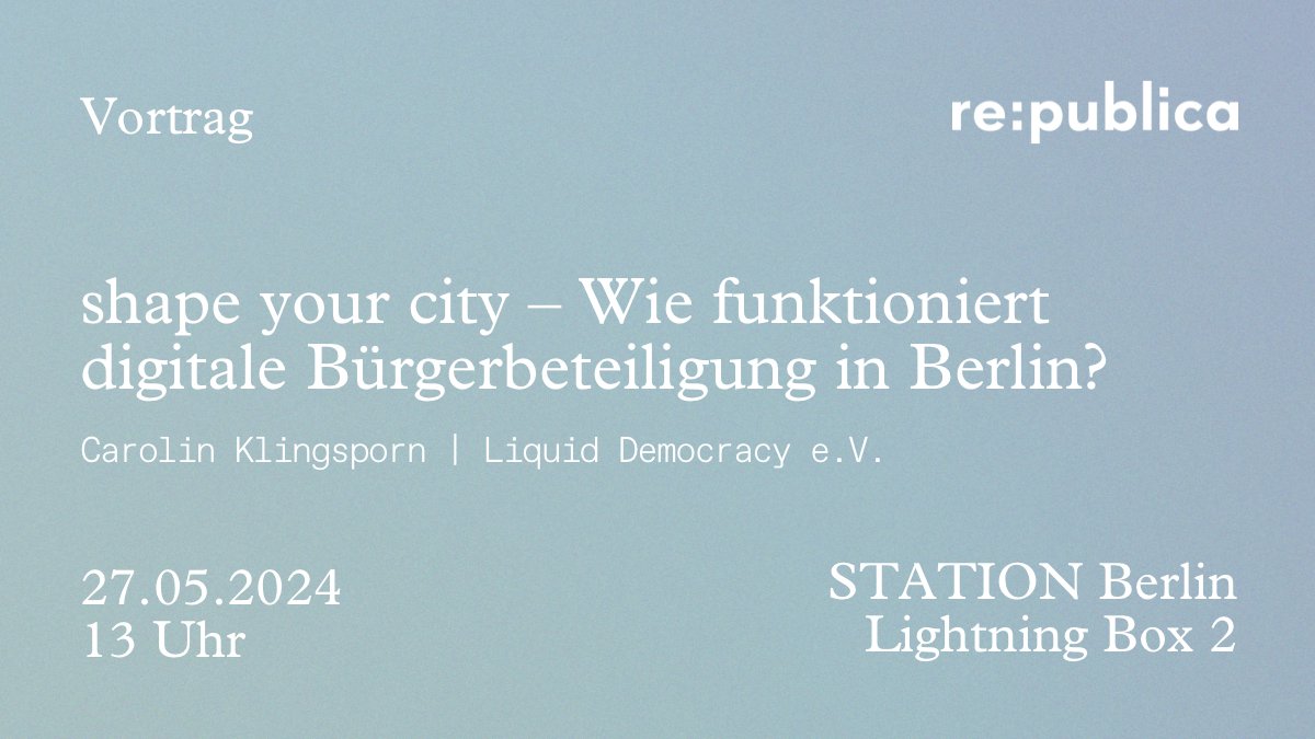 Wie funktioniert eigentlich digitale Bürgerbeteiligung in #Berlin? Auf der #rp24 am 27.05 um 13 Uhr (Lightning Box 2) erfahrt ihr von Carolin Klingsporn, was hinter den Kulissen von der Beteiligungsplattform #meinBerlin passiert: re-publica.com/de/session/sha… <a href="/RegBerlin/">Senatskanzlei Berlin</a> <a href="/republica/">re:publica</a>