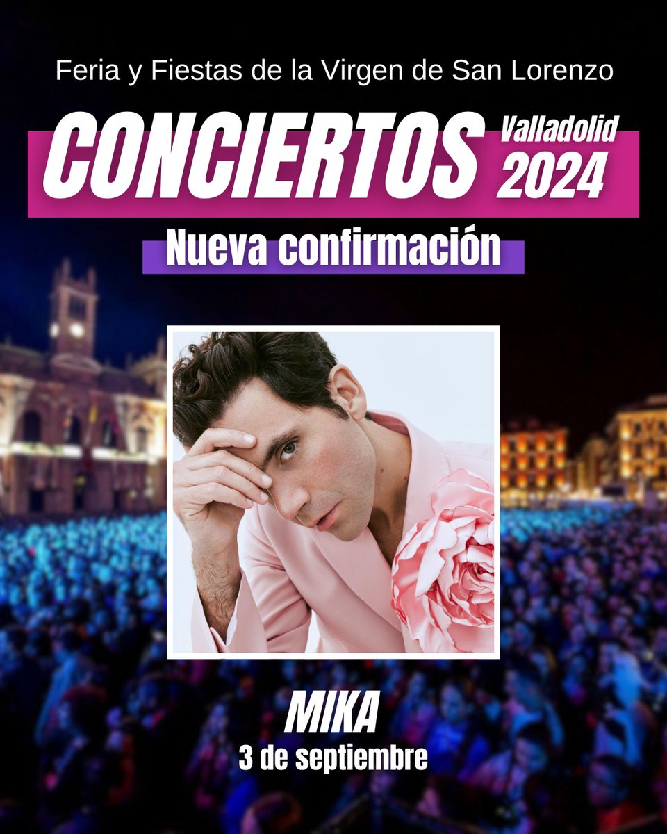 🚨🚨 Tenemos conciertazo 🚨🚨 Mika (@mikasounds) actuará en la Plaza Mayor por las #FiestasVLL2024🥳 🗓️ Martes 3 de septiembre 🕛 22:30 horas