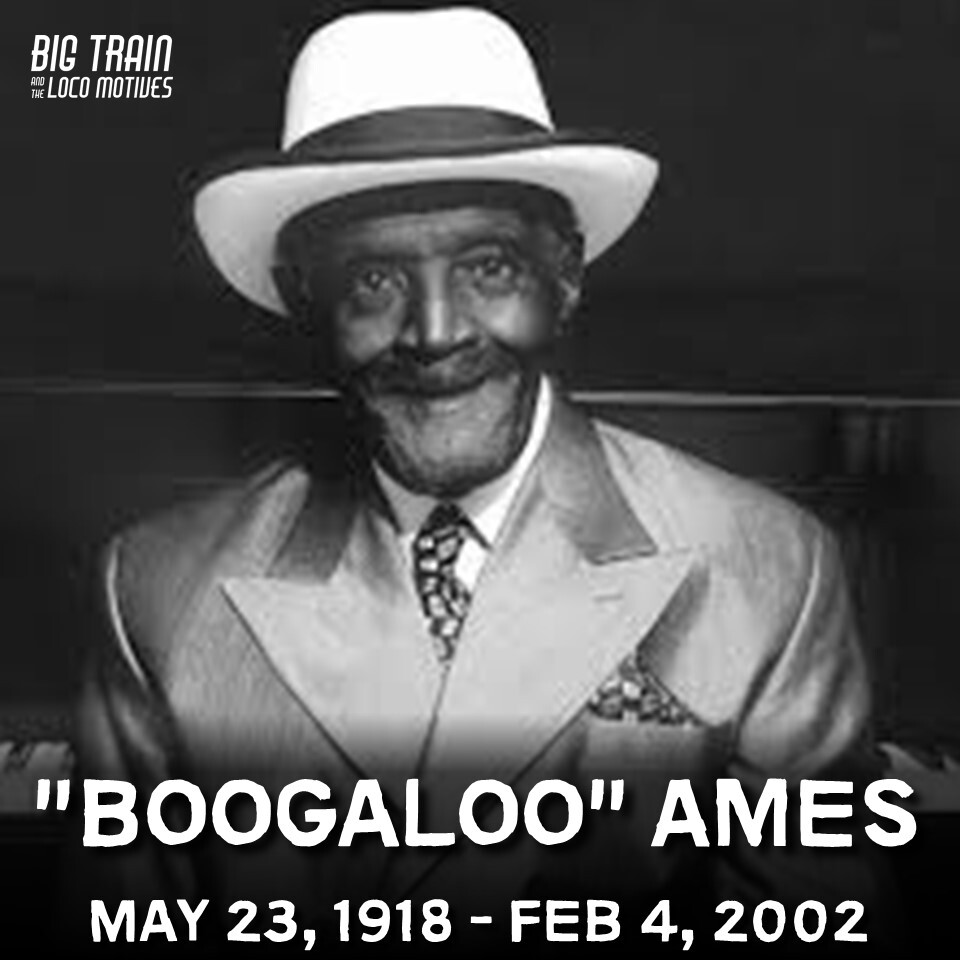 HEY LOCO FANS – Let’s wish a bit happy birthday to blues and jazz pianist Abie “Boogaloo” Ames born this day in 1918 on the Big Egypt Plantation in Cruger, Mississippi. #Blues #BluesMusic #BigTrainBlues #BluesHistory #BoogalooAmes #BluesPiano #BoogieWoogie #BoogieWoogiePiano