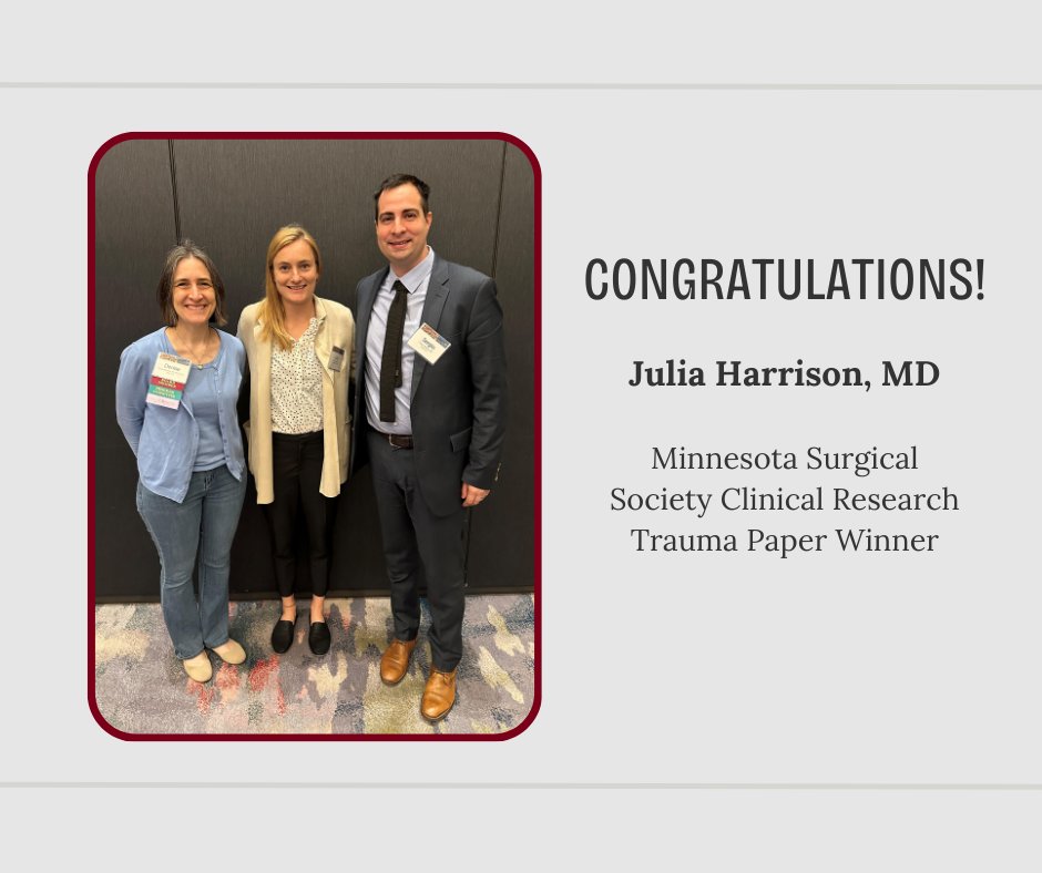 We'd like to congratulate Julia Harrison, MD for being the Clinical Research trauma paper winner for the Minnesota Surgical Society! 

#TraumaCare #TCRTC