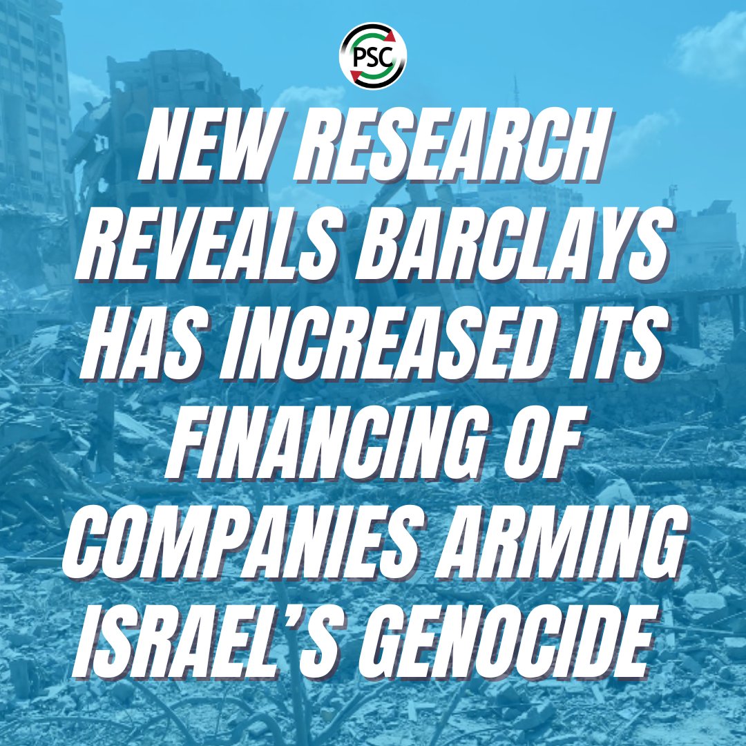 🚨Our new report released with @WarOnWant and @CAATuk reveals that @BarclaysUK has substantially INCREASED its financing of companies arming Israel’s genocide. We must take action. Join the #BoycottBarclays campaign: palestinecampaign.org/boycott-barcla…