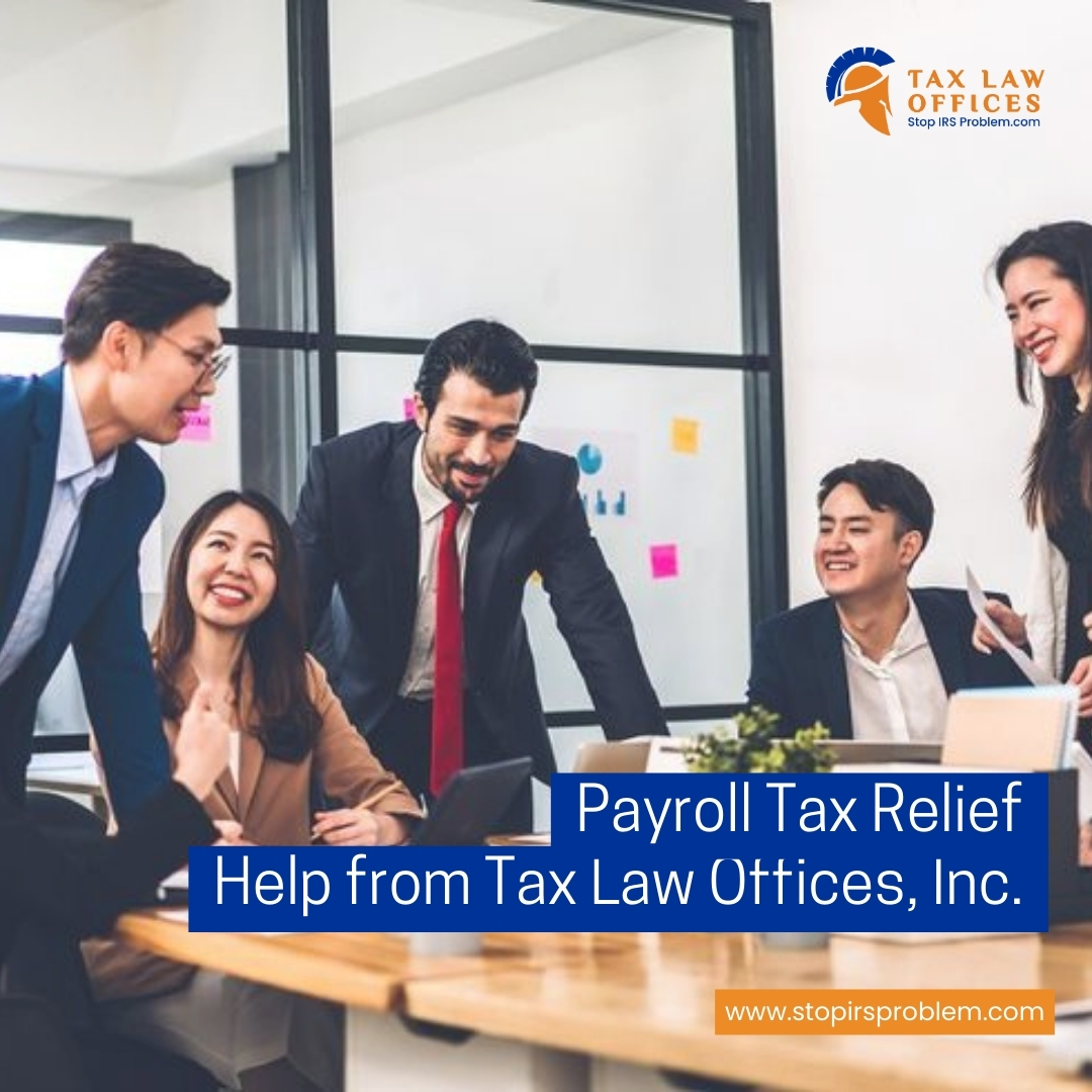 Feeling the weight of payroll tax burdens? Let Tax Law Offices, Inc. be your lifeline! With our proven track record of providing effective solutions, we'll alleviate your payroll tax worries and guide you toward financial stability. #irsproblems #irsaudit #payrolltax #irsdebt