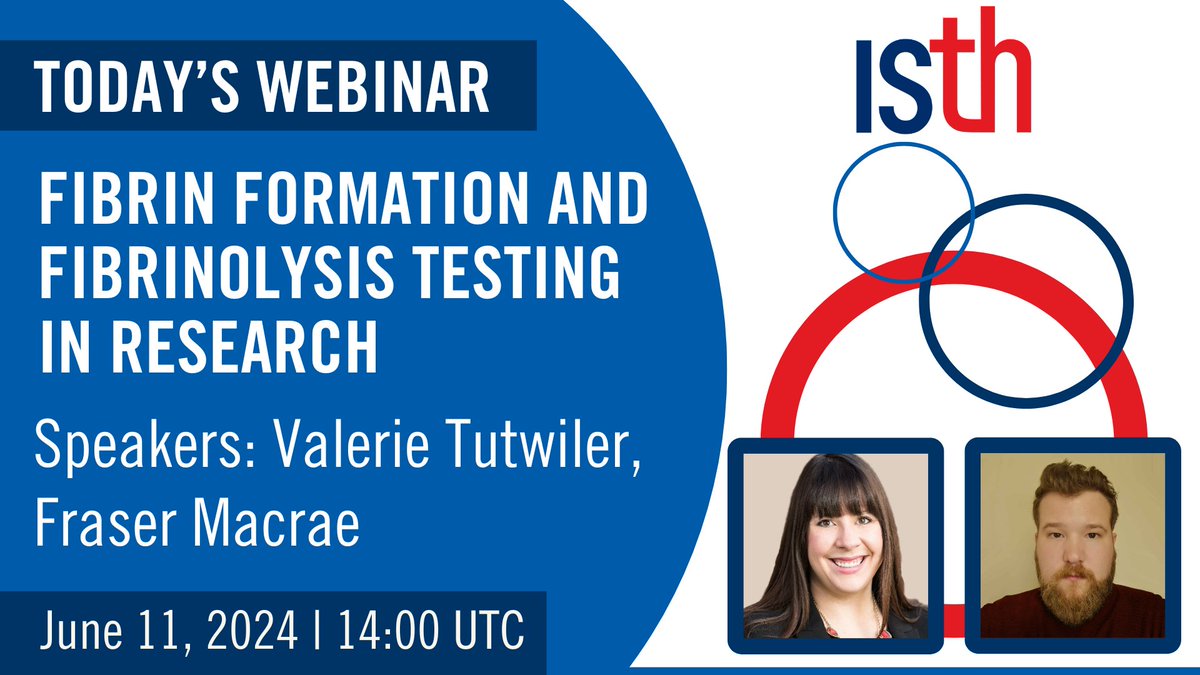 🚨New Webinar Alert🚨Join our June webinar with @ValTutwiler on fibrin formation and fibrinolysis testing and research: academy.isth.org/isth/2024/isth…