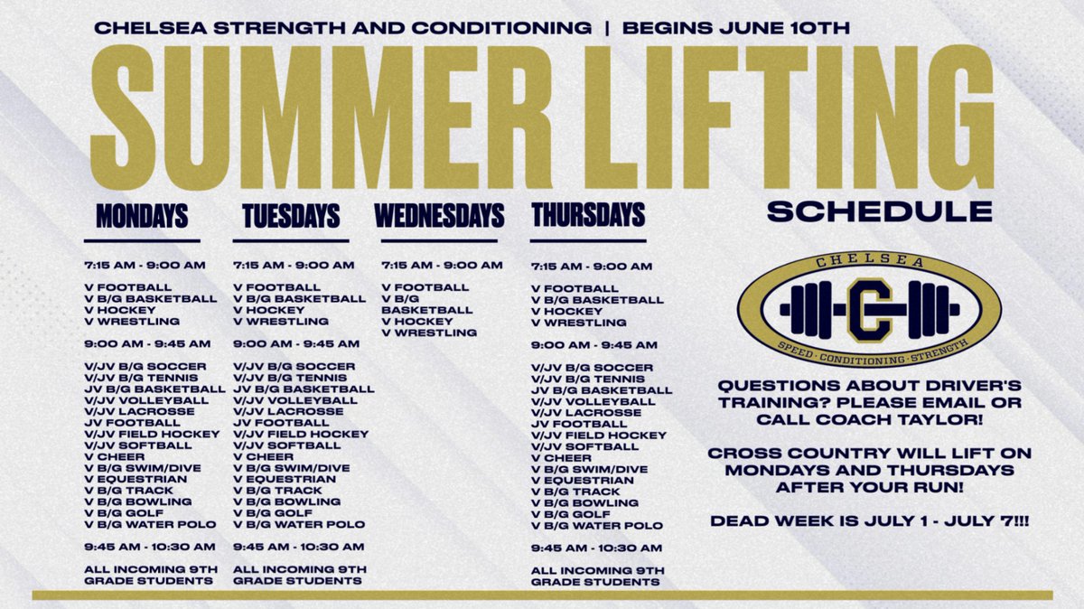 Here is the summer lifting schedule. Questions? Contact Coach Taylor at ataylor@chelseaschools.org.