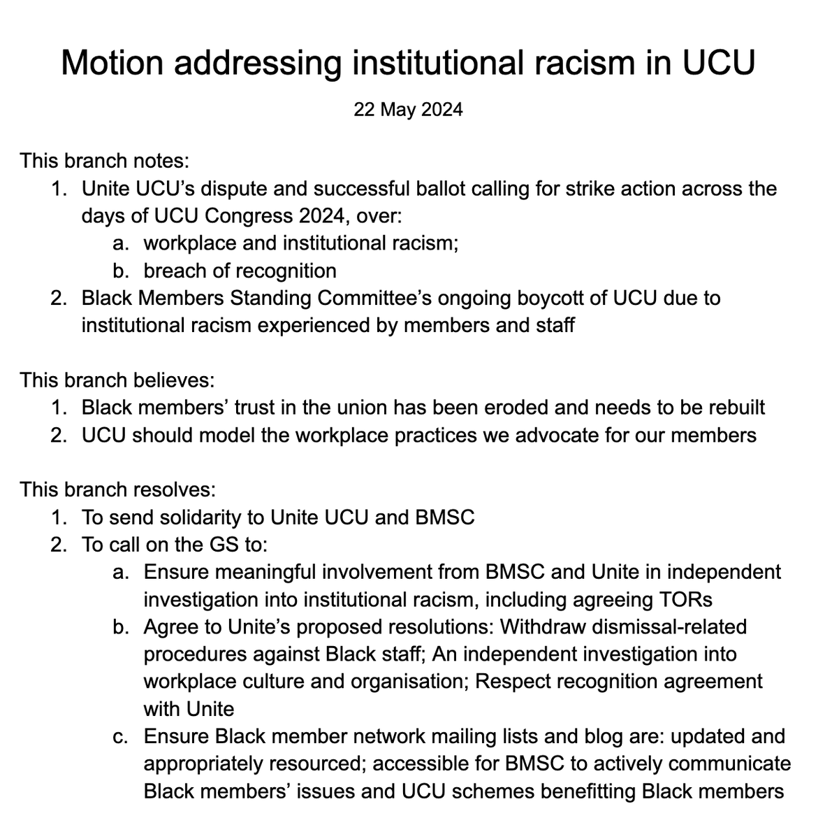 In our own union should model the workplace practices we advocate for our members. Our branch meeting voted for this motion and actions in support of @UniteUCU & @ucu's Black Members Standing Committee.