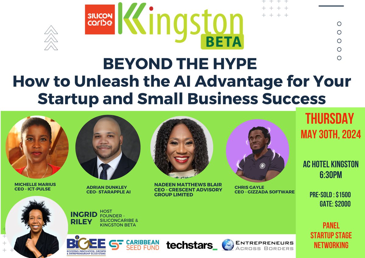 1 Week Away!! At the next @KingstonBETA 

 BEYOND THE HYPE: How to Unleash the Ai Advantage for Your Startup and Small Business Success. 
siliconcaribe.com/2024/05/23/eve… 

We're excited about  Who's Speaking & Who's Pitching!
#techevent 
#techstartups
#techcommunity 
#digitalbusiness