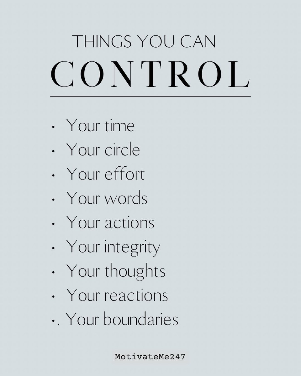 Focus on what you can control.