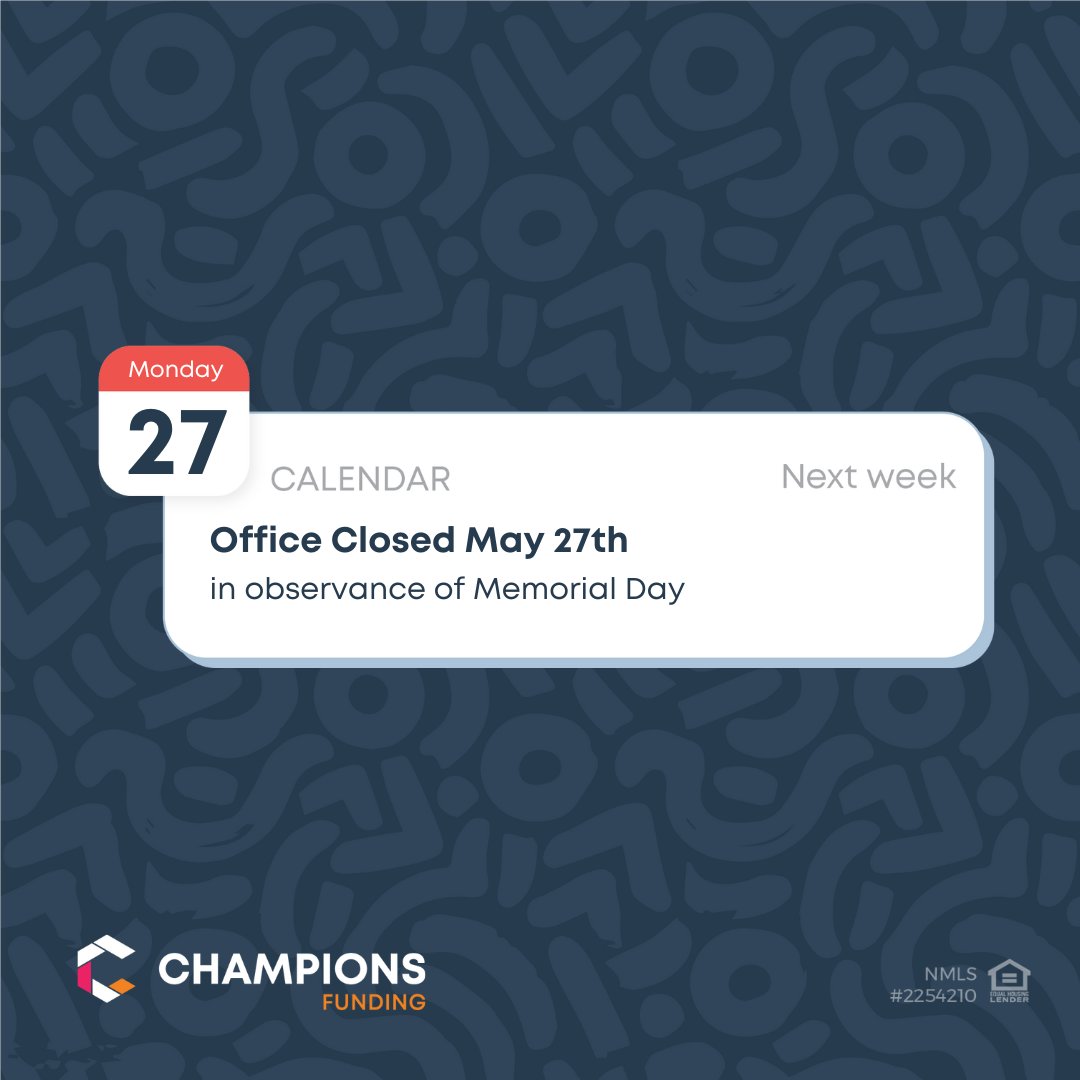 ChampsTPO's tweet photo. We remember the bravery of those who gave their lives for our freedom. In observance of the Memorial Day holiday, Champions Funding will be closed Monday, May 27th. We will return to regular business hours on Tuesday, May 28th. https://t.co/DkGuAeux1E