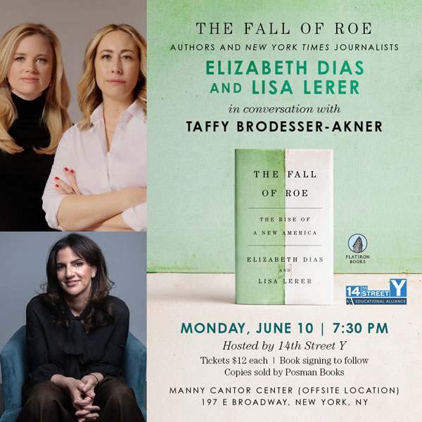 Very excited to join @taffyakner to talk about my new book -- The Fall of Roe -- with my amazing coauthor @elizabethjdias. Come join us! bit.ly/3VcOEeP