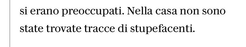Prima ne hanno decretato (20 maggio) la morte per un mix di alcol e droghe a casa del capo. Poi si scopre (23 maggio) che il capo è il compagno e che a casa non c’erano droghe. Che misero giornalismo. Povera Francesca.