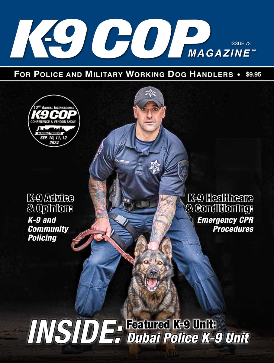k9copmagazine's tweet image. 🐺K-9 Cop Magazine - Issue 73

Write: bit.ly/k9cwrite
Subscribe: bit.ly/K9C-join
Advertise: bit.ly/K9C-ads

On the Cover: Sgt. Kiendzior &amp;amp; K9 Pyro, Hampden Co. Sheriff’s Office
📷: suetraversphotography.com

#k9cop #k9officer #k9handler #workingdog