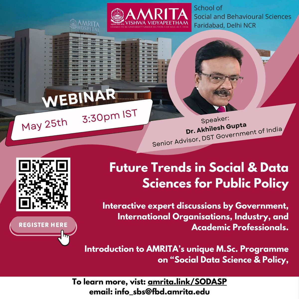 guptaakhilesh63's tweet image. Look forward to my participation n special address at the online webinar on &quot;Future Trends in Social &amp;amp; Data Sciences for Public Policy&quot; organised by @amritaSSBS @AMRITAedu on 25th May at 3.30 pm. 

@IndiaDST @karandi65 @bhavani_rrao @nimita_pandey