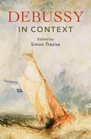 J'ai le plaisir d'avoir publié un chapitre sur le Paris de Debussy, dans ce beau livre collectif de Simon Trezise.
Avec, entre autres, des textes de Federico Lazzaro, Francois de Medicis, Christopher Moore, Steven Huebner, Michel Duchesneau Annegret Fauser, Lola San Martín Arbide