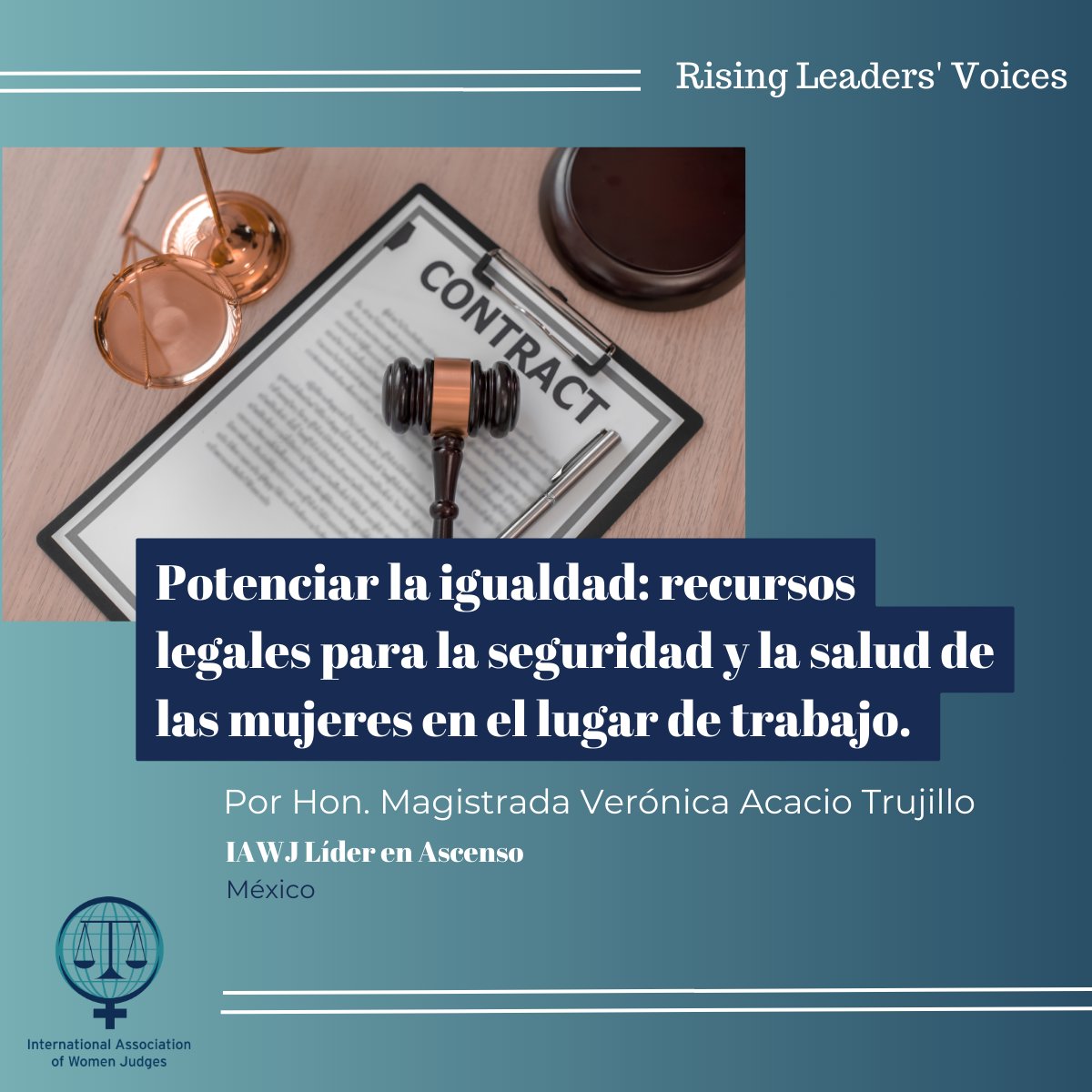 🗣️Rising Leaders' Voices: En esta serie de blogs, la Magistrada Verónica Acacio Trujillo, ofrece una reflexión sobre cómo fortalecer la igualdad a través de los recursos legales.

📄Lea el articulo: iawj.org/content.aspx?p…

 #IAWJLiderenAscenso #AmbienteLaboral