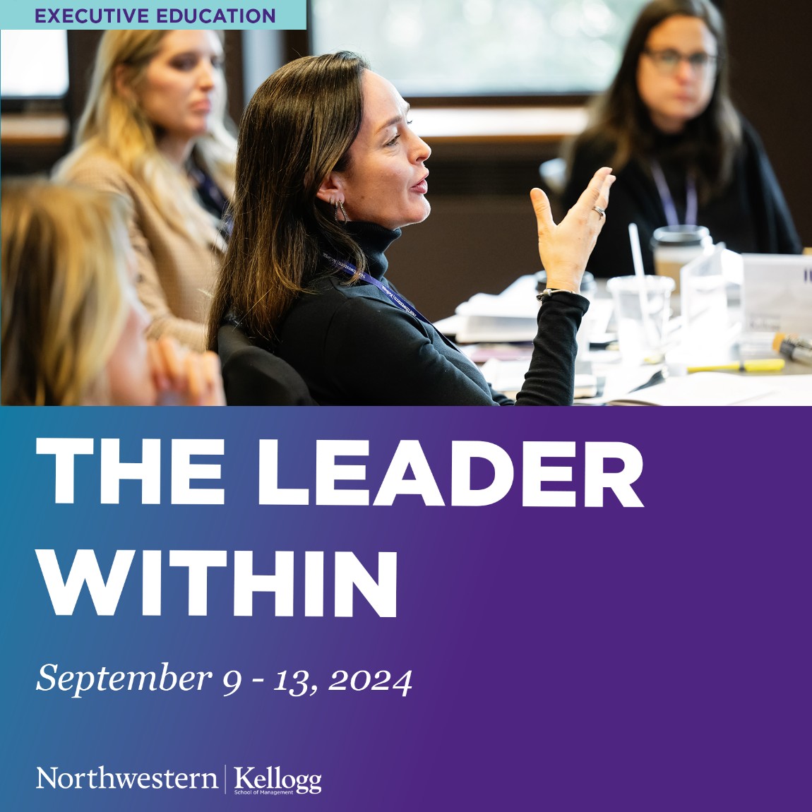 Transform your leadership–join us for The Leader Within. Embrace a holistic leadership mindset by elevating your self-awareness, influence, and executive presence to transform your leadership approach. Register to join us on our Evanston Campus: kell.gg/tlsphere