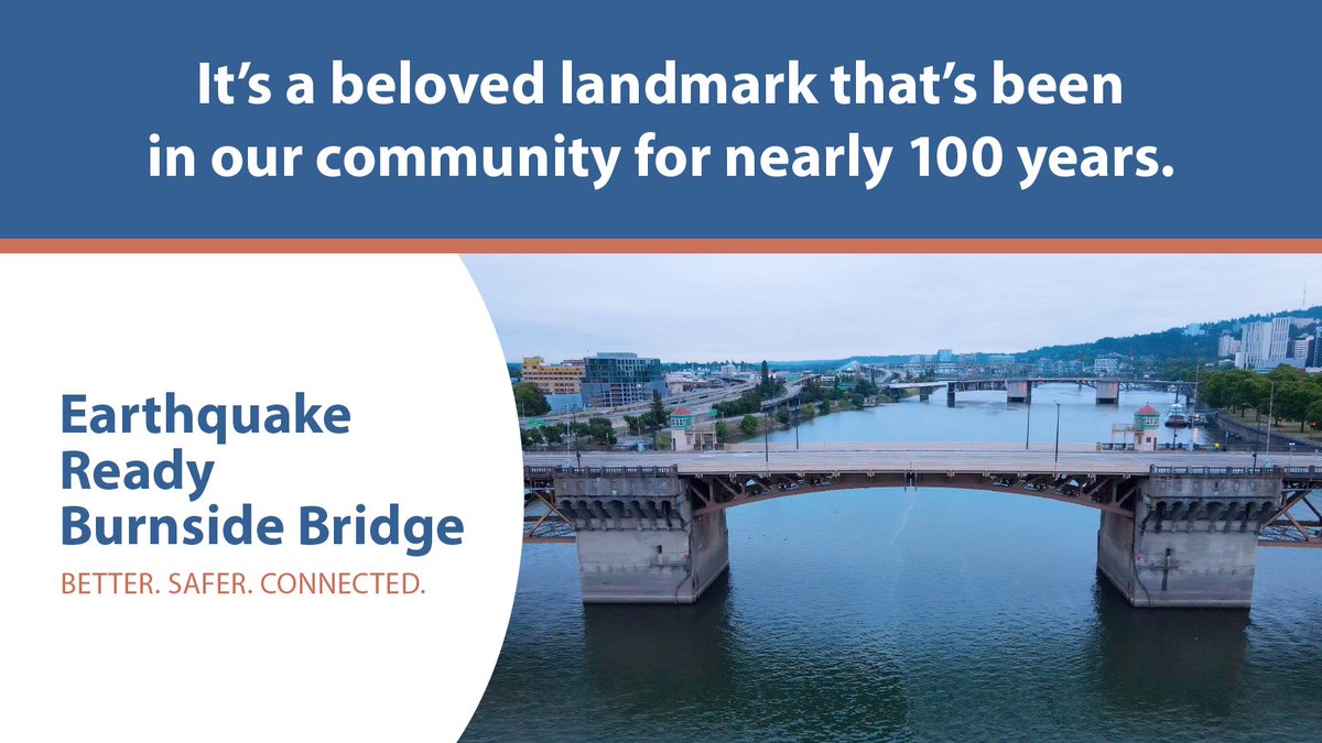 Now it’s time to weigh in on the new Burnside Bridge. Your voice matters! Stay tuned next month for an opportunity to provide input on the future look of the bridge in an online survey. For project information, visit: burnsidebridge.org.