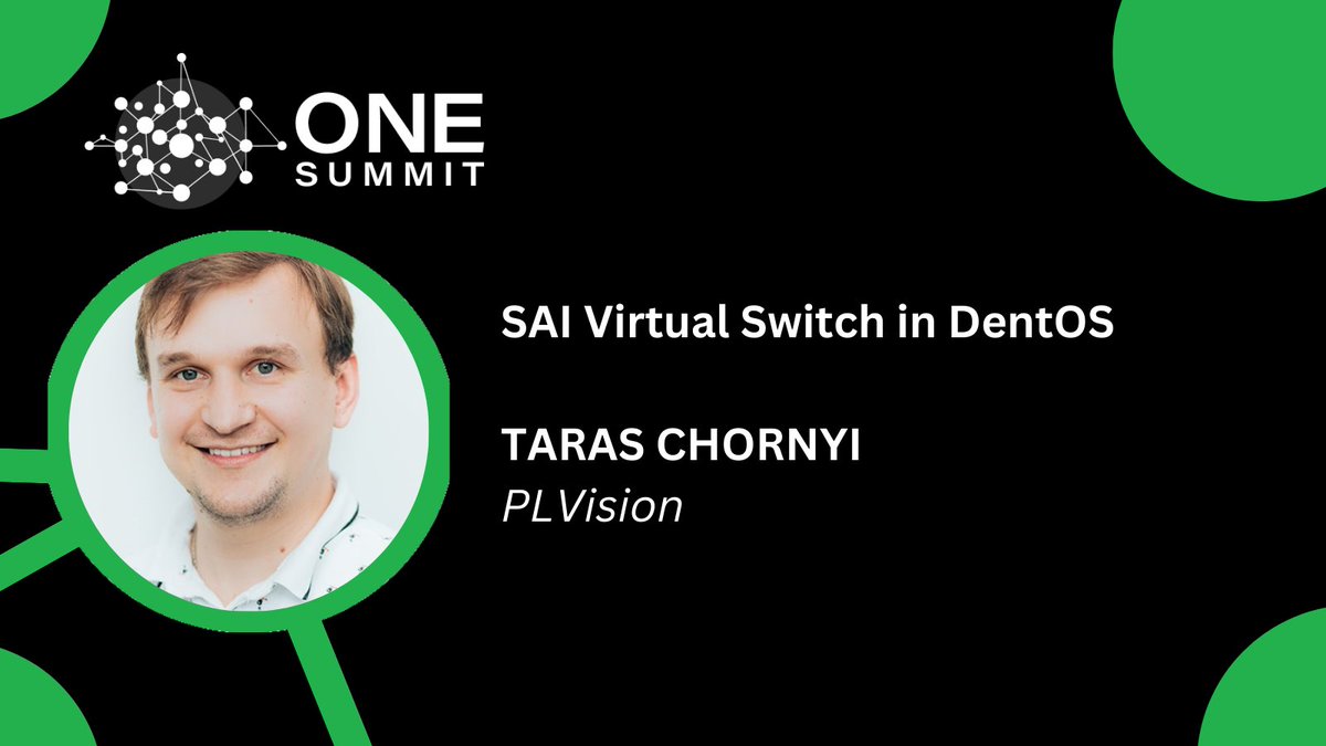 DENTNOS's tweet photo. Did you miss Taras Chornyi DENT session at ONE Summit 2024?

Don't worry! Watch @plvision_eu's Chornyi explain the use of SONiC's SAI Virtual Switch in DentOS here: https://t.co/LwbpmiuFJh

#ONESummit #LFNetworking #networking #nos #opensource https://t.co/myNOe4iHgV
