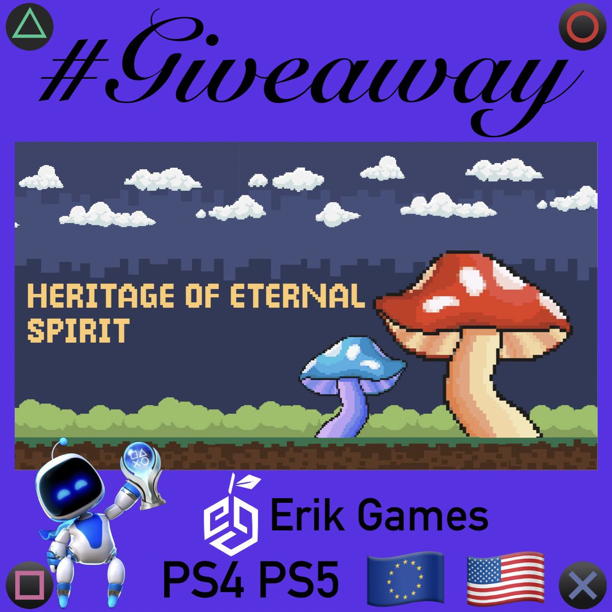 📣#Giveaway 📢 Heritage of Eternal Splitting I have 16 PSN codes ☺️ 4x #PS4 4x #PS5 EU 🇪🇺 4x #PS4 4x #PS5 NA 🇺🇸 If you want a specific one, please comment To win Repost Follow 👤@PSN_Robert2567 👤@StudioErikGames Winners announced in 48 hours Good Luck to all #GiveawayAlert