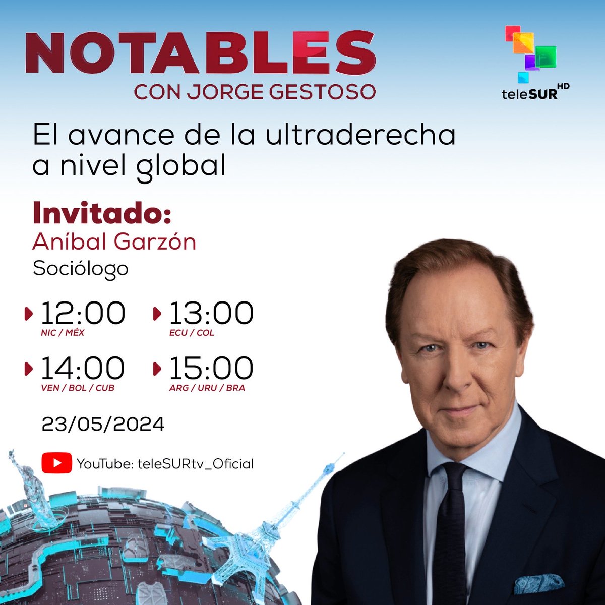 🌎HOY jueves 23 de mayo en #NotablesTeleSUR, @JorgeGestoso conversará con @AnibalGarzon acerca del avance de la ultraderecha a nivel global. 📌 Ubica el horario de tu región y sigue la señal #EnVivo de @teleSUR 👉🏾 bit.ly/teleSUR