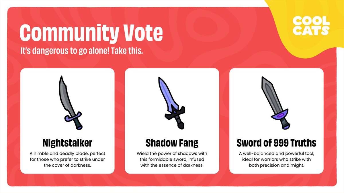 If you had to prepare for an epic showdown, what sword are you wielding to slice through the competition? ⚔️

Holders, head to our Discord and vote in the product-updates channel!